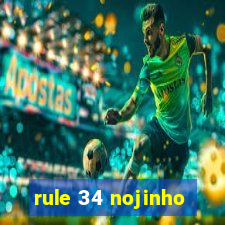 rule 34 nojinho