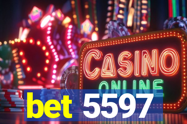 bet 5597