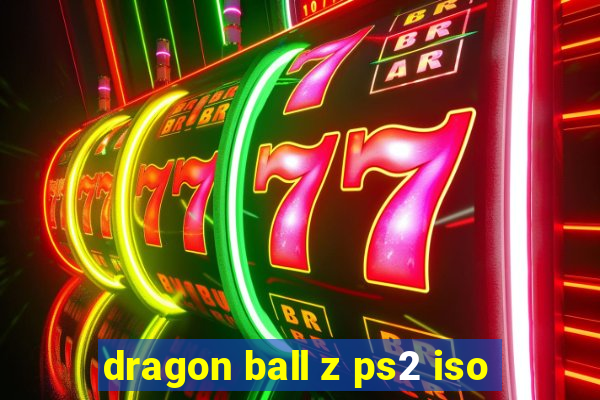 dragon ball z ps2 iso