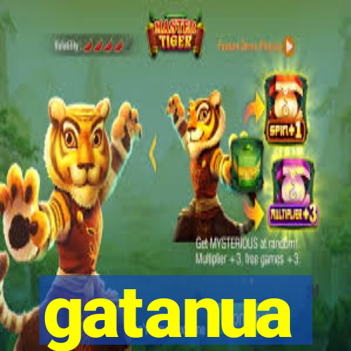 gatanua