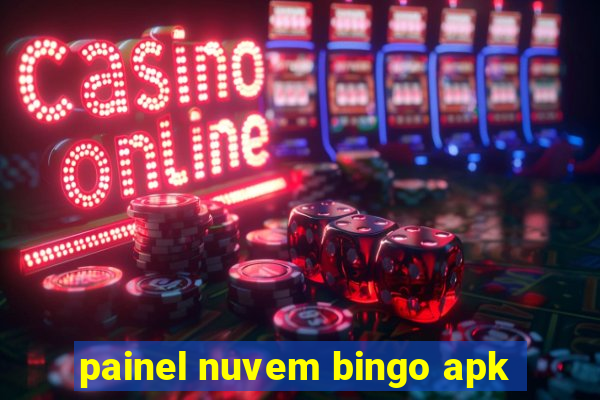 painel nuvem bingo apk