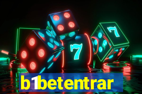 b1betentrar