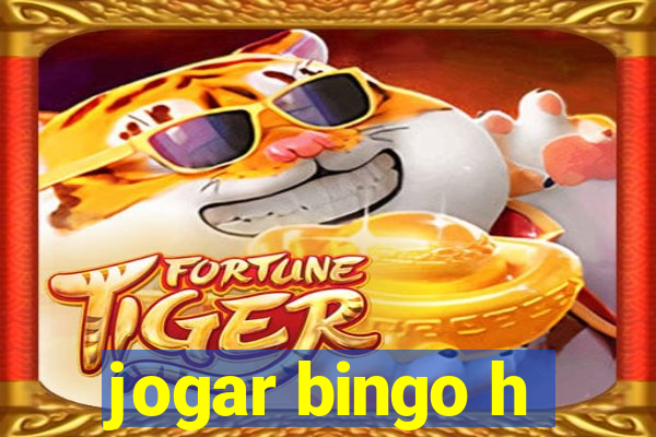 jogar bingo h